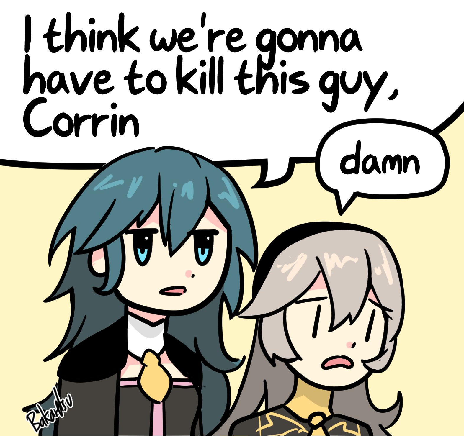 bakaretsu, female byleth (fire emblem), female corrin (fire emblem), fire emblem, fire emblem: three houses, fire emblem fates, fire emblem warriors: three hopes, nintendo, highres, 2girls, black hairband, blue eyes, blue hair, english text, frown, grey hair, hairband, i think we're gonna have to kill this guy steven (meme), long hair, meme, multiple girls, open mouth, sad, signature, simple background, toon (style)